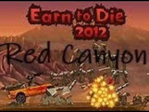 Red Canyon — каньонная трасса Earn to Die